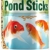 Tetra Pond Sticks - Fischfutter für Teichfische, für gesunde Fische und klares Wasser, verschiedene Größen - 1