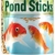 Tetra Pond Sticks - Fischfutter für Teichfische, für gesunde Fische und klares Wasser, verschiedene Größen - 1